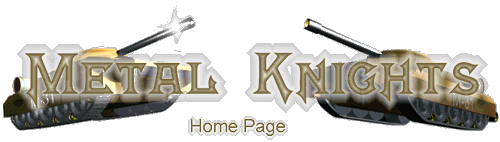 The Metal Knights Home Page